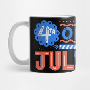 4th of July independence day Mug